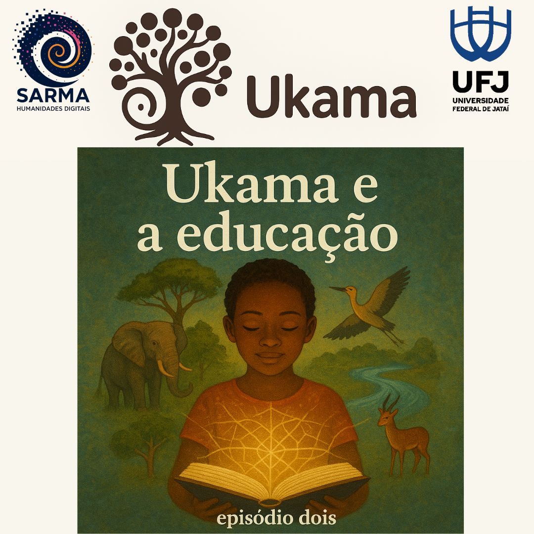 #002 – Ukama e a educação